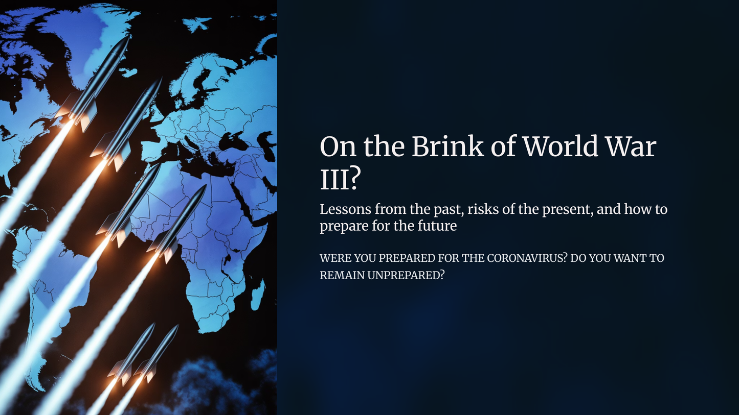 On the Brink of World War III